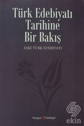 Türk Edebiyatı Tarihine Bir Bakış