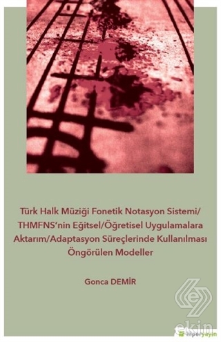 Türk Halk Müziği Fonetik Notasyon Sistemi-THMFNS\'n