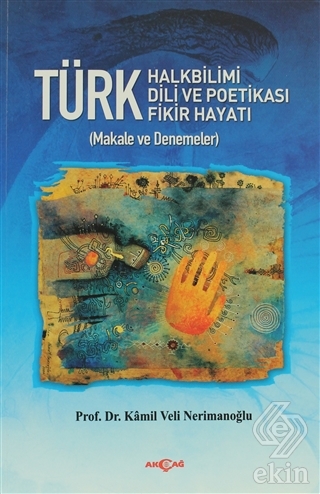 Türk Halkbilimi - Türk Dili ve Potikası - Türk Fik