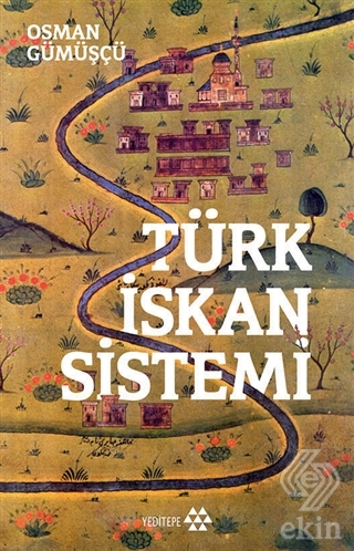 Türk İskan Sistemi