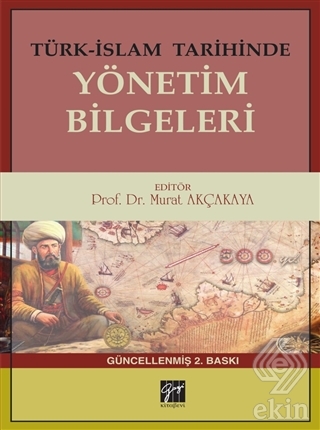 Türk-İslam Tarihinde Yönetim Bilgeleri