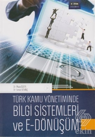 Türk Kamu Yönetiminde Bilgi Sistemleri ve E - Dönü