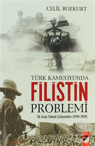 Türk Kamuoyunda Filistin Problemi
