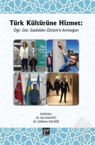 Türk Kültürüne HizmetÖğr. Gör. Sadiddin Öztürk\'e