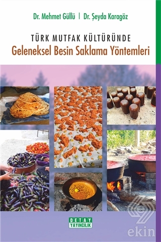 Türk Mutfak Kültüründe Geleneksel Besin Saklama Yö