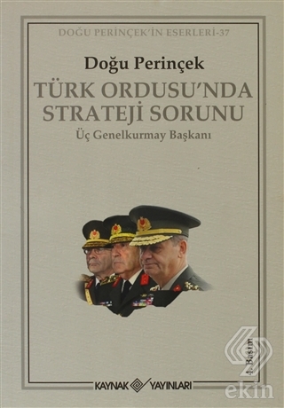 Türk Ordusu\'nda Strateji Sorunu