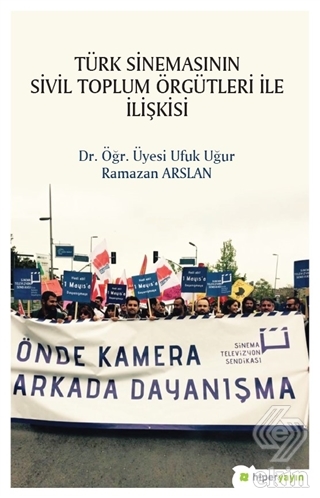 Türk Sinemasının Sivil Toplum Örgütleri ile İlişki