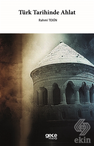 Türk Tarihinde Ahlat