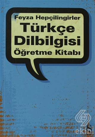 Türkçe Dilbilgisi Öğretme Kitabı