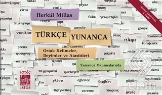 Türkçe - Yunanca Ortak Kelimeler, Deyimler ve Atas