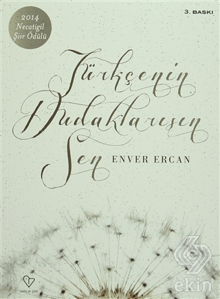 Türkçenin Dudaklarısın Sen