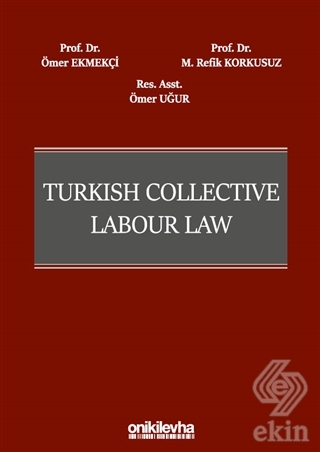 Turkish Collective Labour Law