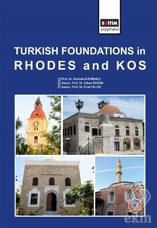 Turkish Foundations in Rhodes and Kos