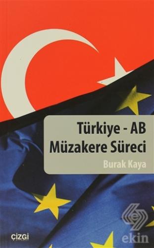 Türkiye - AB Müzakere Süreci