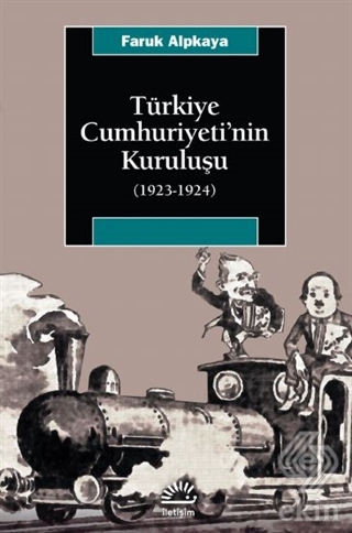 Türkiye Cumhuriyeti\'nin Kuruluşu (1923-1924)