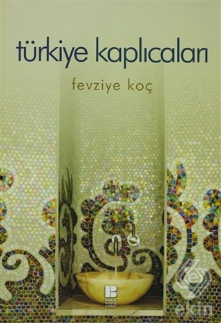 Türkiye Kaplıcaları
