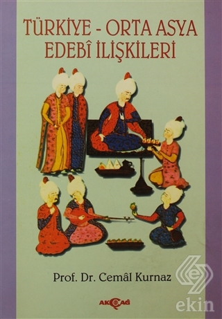 Türkiye-Orta Asya Edebi İlişkileri
