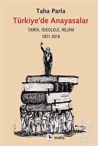 Türkiye\'de Anayasalar