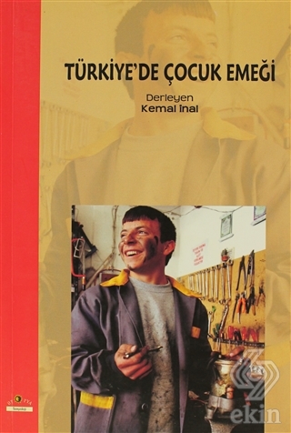 Türkiye\'de Çocuk Emeği