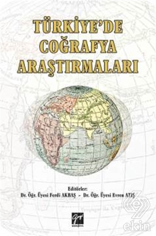 Türkiye\'de Çoğrafya Araştırmaları