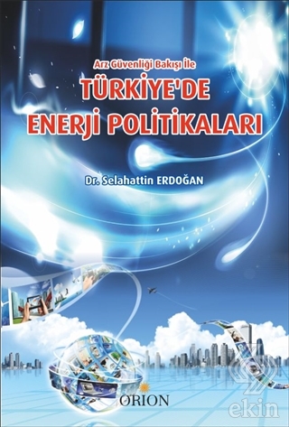 Türkiye\'de Enerji Politikaları