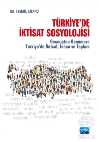 Türkiye\'de İktisat Sosyolojisi