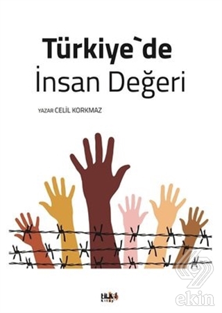 Türkiye\'de İnsan Değeri