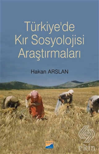 Türkiye\'de Kır Sosyolojisi Araştırmaları