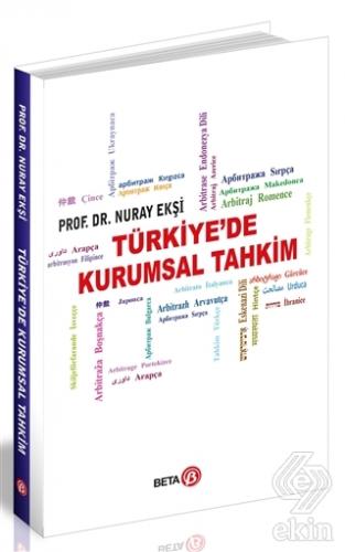Türkiye\'de Kurumsal Tahkim