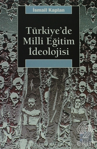 Türkiye\'de Milli Eğitim İdeolojisi