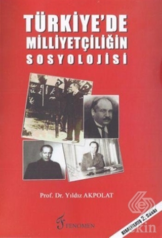 Türkiye\'de Milliyetçiliğin Sosyolojisi