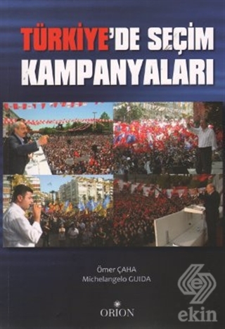 Türkiye\'de Seçim Kampanyaları