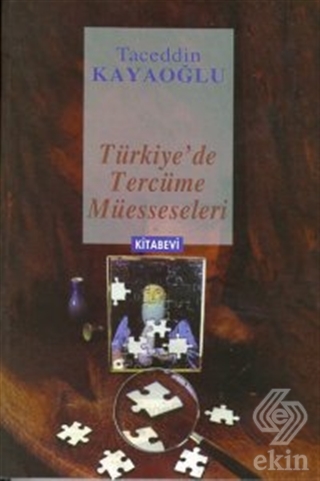 Türkiye\'de Tercüme Müesseseleri