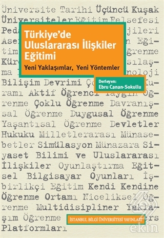 Türkiye\'de Uluslararası İlişkiler Eğitimi