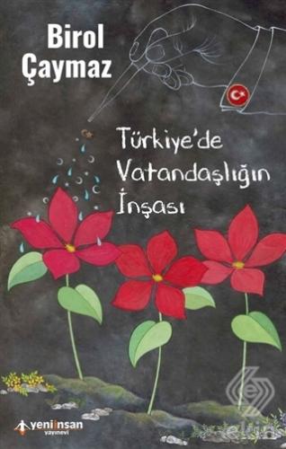 Türkiye\'de Vatandaşlığın İnşası