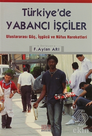 Türkiye\'de Yabancı İşçiler