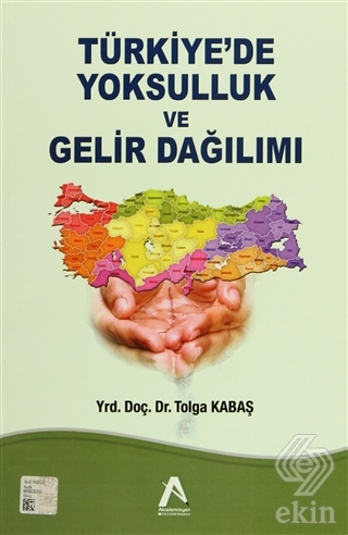 Türkiye\'de Yoksulluk ve Gelir Dağılımı
