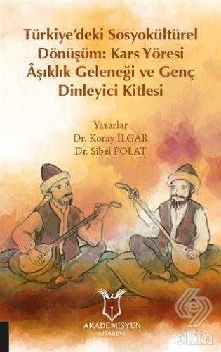 Türkiye\'deki Sosyokültürel Dönüşüm: Kars Yöresi Aş