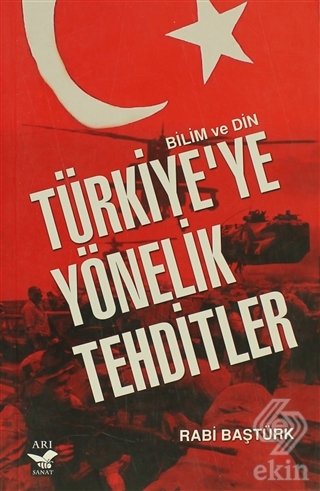 Türkiye\'ye Yönelik Tehditler