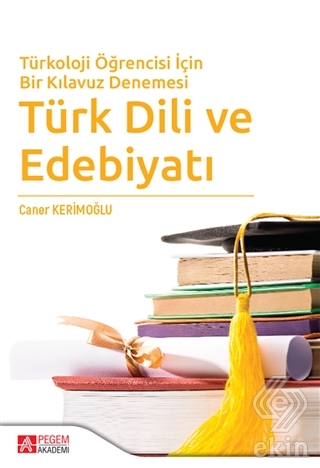 Türkoloji Öğrencisi İçin Bir Kılavuz Denemesi Türk
