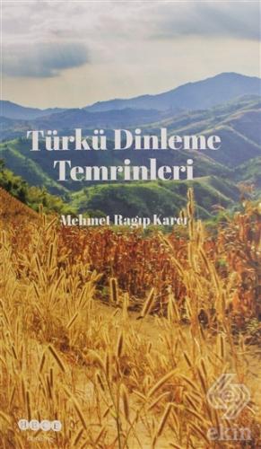 Türkü Dinleme Temrinleri