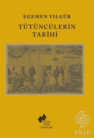 Tütüncülerin Tarihi