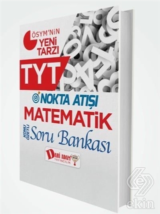 TYT Nokta Atışı Matematik Konu Özetli Soru Bankası