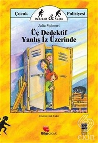Üç Dedektif Yanlış İz Üzerinde