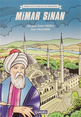 Üç Padişahın Mimarı Mimar Sinan