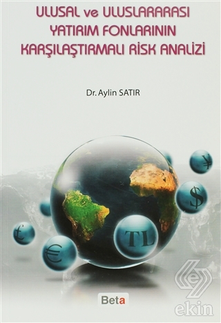 Ulusal ve Uluslararası Yatırım Fonlarının Karşılaş