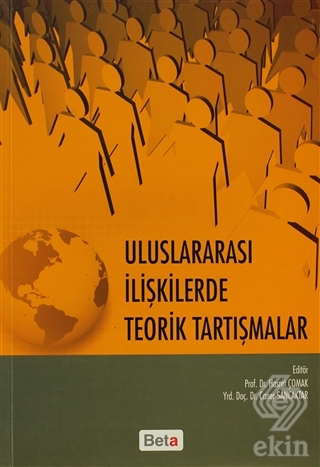 Uluslararası İlişkilerde Teorik Tartışmalar