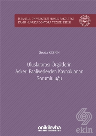 Uluslararası Örgütlerin Askeri Faaliyetlerden Kayn