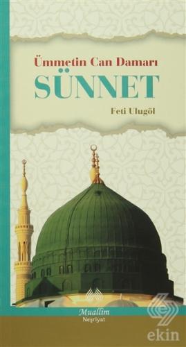 Ümmetin Can Damarı Sünnet