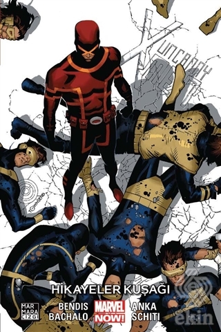 Uncanny X-Men Cilt 6: Hikayeler Kuşağı